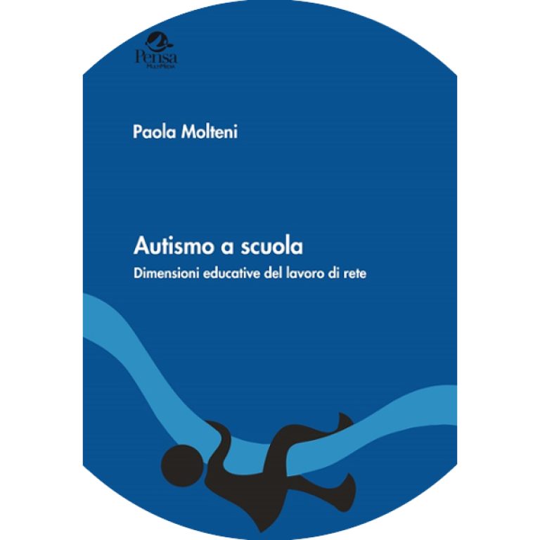 Autismo a scuola. Dimensioni educative del lavoro di rete